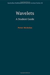 book Wavelets: A Student Guide