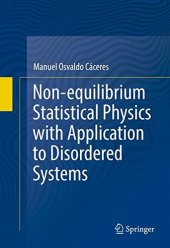 book Non-equilibrium Statistical Physics with Application to Disordered Systems