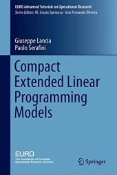 book Compact Extended Linear Programming Models