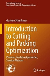 book Introduction to Cutting and Packing Optimization: Problems, Modeling Approaches, Solution Methods