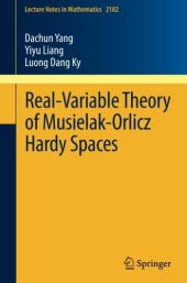 book Real-Variable Theory of Musielak-Orlicz Hardy Spaces