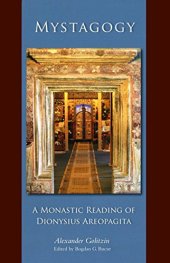 book Mystagogy: A Monastic Reading of Dionysius Areopagita