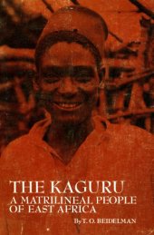 book The Kaguru: A Matrilineal People of East Africa