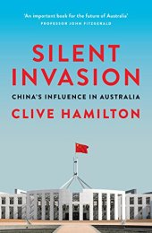 book Silent Invasion: China’s Influence in Australia