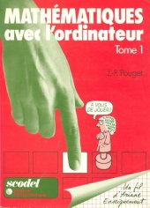 book Mathématiques avec l’ordinateur. 1