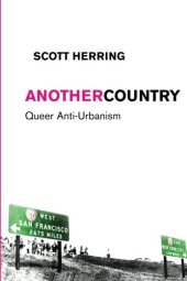 book Another Country: Queer Anti-Urbanism