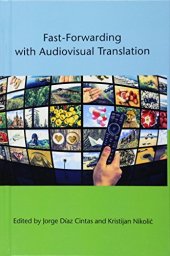 book Fast-Forwarding with Audiovisual Translation