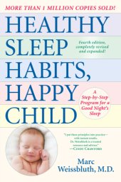 book Healthy Sleep Habits, Happy Child