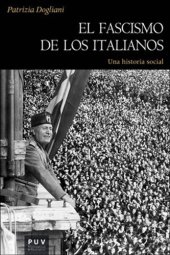 book El fascismo de los italianos: Una historia social