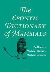 book The Eponym Dictionary of Mammals