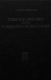 book Über die Grenzen der Schreibtisch-Ökonomie