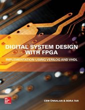 book Digital System Design with FPGA: Implementation Using Verilog and VHDL