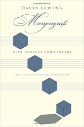 book David Lewin’s Morgengruß: Text, Context, Commentary