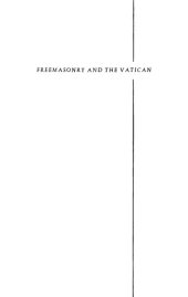 book Freemasonry and the Vatican: A Struggle for Recognition