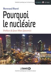 book Pourquoi le Nucléaire ?