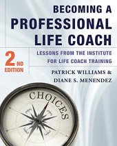 book Becoming a Professional Life Coach: Lessons from the Institute of Life Coach Training