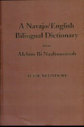 book A Navajo/English Bilingual Dictionary = Áłchíní Bi Naaltsoostsoh