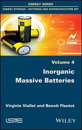 book Energy Storage – Batteries, Supercapacitors Set, Volume 4: Inorganic Massive Batteries