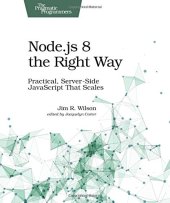 book Node.js 8 the Right Way: Practical, Server-Side JavaScript That Scales