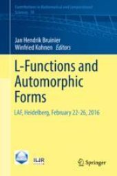 book  L-Functions and Automorphic Forms: LAF, Heidelberg, February 22-26, 2016