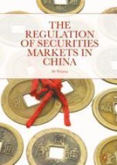 book  The Regulation of Securities Markets in China