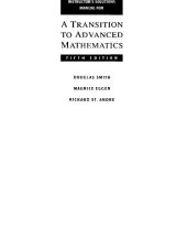 book Instructor’s Solution Manuals to A Transition to Advanced Mathematics