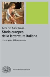 book Storia europea della letteratura italiana - I. Le origini e il Rinascimento