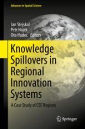 book  Knowledge Spillovers in Regional Innovation Systems: A Case Study of CEE Regions