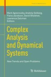 book  Complex Analysis and Dynamical Systems: New Trends and Open Problems