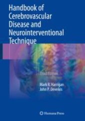 book Handbook of Cerebrovascular Disease and Neurointerventional Technique