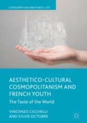 book  Aesthetico-Cultural Cosmopolitanism and French Youth: The Taste of the World