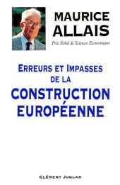 book Erreurs et impasses de la construction européenne