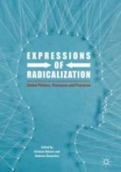 book  Expressions of Radicalization: Global Politics, Processes and Practices