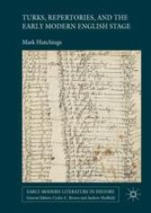 book  Turks, Repertories, and the Early Modern English Stage