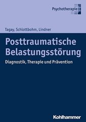 book Posttraumatische Belastungsstörung: Diagnostik, Therapie und Prävention (German Edition)