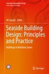 book  Seaside Building Design: Principles and Practice: Buildings in Maritime Zones