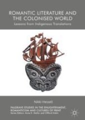 book Romantic Literature and the Colonised World: Lessons from Indigenous Translations