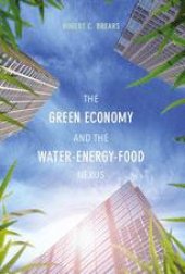 book  The Green Economy and the Water-Energy-Food Nexus