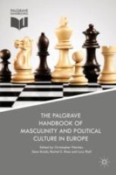 book The Palgrave Handbook of Masculinity and Political Culture in Europe