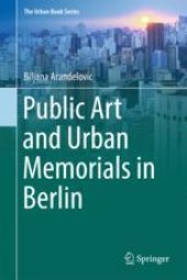 book Public Art and Urban Memorials in Berlin