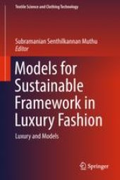 book  Models for Sustainable Framework in Luxury Fashion: Luxury and Models