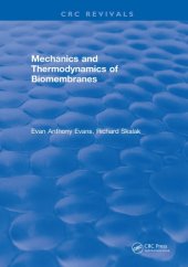 book Mechanics and thermodynamics of biomembranes