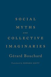 book Social Myths and Collective Imaginaries