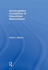 book Sociocognitive Foundations of Educational Measurement