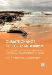 book Global climate change and coastal tourism : recognizing problems, managing solutions and future expectations