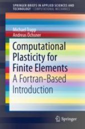 book  Computational Plasticity for Finite Elements: A Fortran-Based Introduction