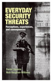 book Everyday Security Threats: Perceptions, Experiences, and Consequences