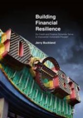 book  Building Financial Resilience: Do Credit and Finance Schemes Serve or Impoverish Vulnerable People?