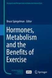 book Hormones, Metabolism and the Benefits of Exercise