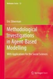 book  Methodological Investigations in Agent-Based Modelling: With Applications for the Social Sciences